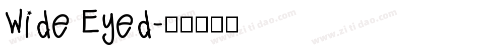 Wide Eyed字体转换